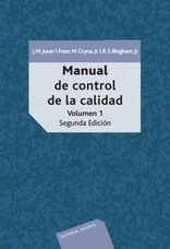 Manual de control de la calidad. Vol. 1 . Manual de control de la calidad. Vol. 1 .